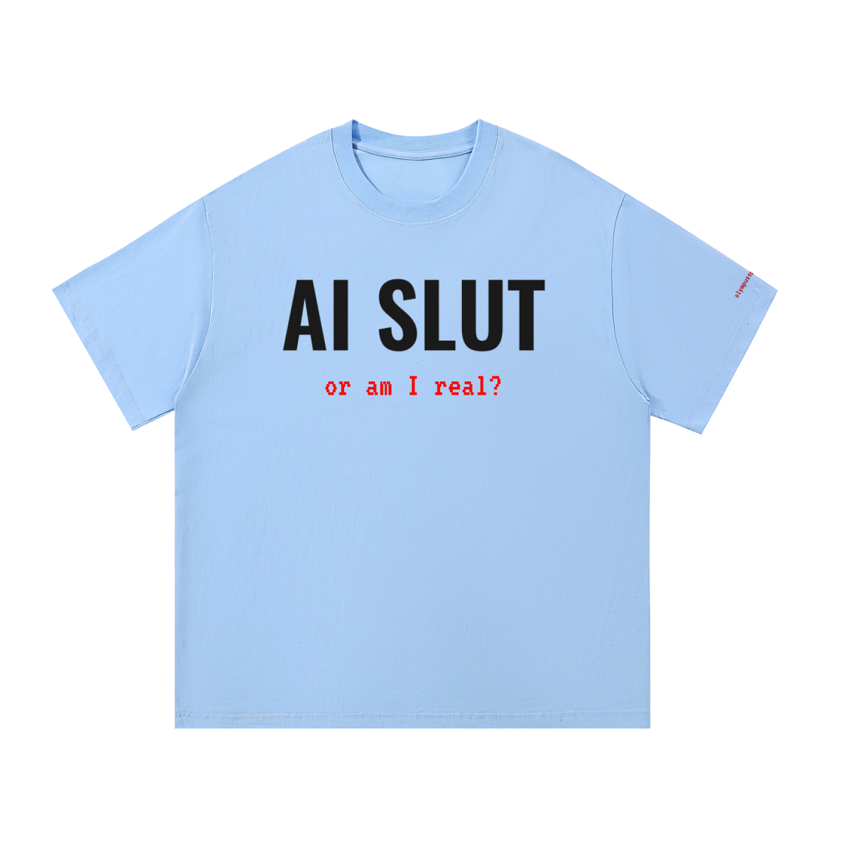 AI SLUT - Essential Cotton T-Shirt