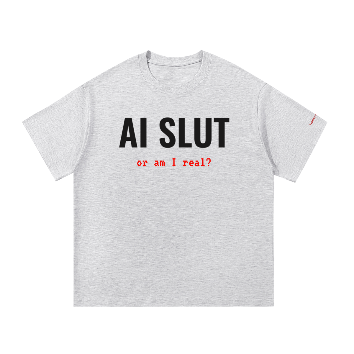 AI SLUT - Essential Cotton T-Shirt