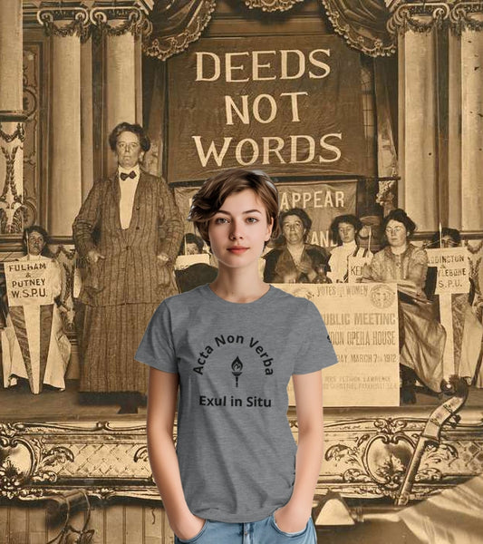Deeds Not Words T-Shirt